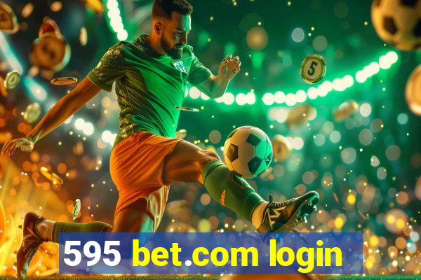 595 bet.com login